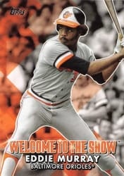 2022 Topps Welcome to the Show Eddie Murray #WTTS-45 card