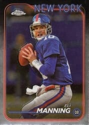 2024 Topps Chrome Base Set Eli Manning #138 card