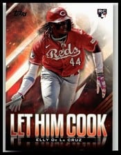 2024 Topps Update Let Him Cook Elly De La Cruz #LHC-6 card