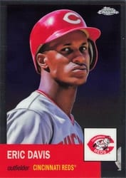 2022 Topps Chrome Platinum Anniversary Base Set Eric Davis #248 card