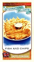 2023 Topps Allen & Ginter Mini International Delights Fish and Chips #ID-19 card