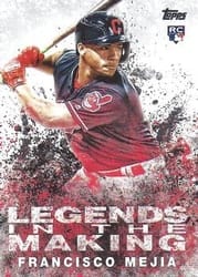 2018 Topps Update Legends in the Making Francisco Mejia #LITM-11 card
