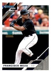 2019 Donruss Base Set Francisco Mejia #93 card