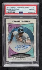 2023 Topps Brooklyn Collection Autographs Frank Thomas #AC-FT card