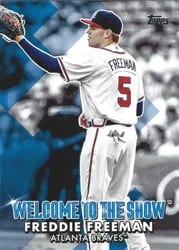2022 Topps Welcome to the Show Freddie Freeman #WTTS-15 card