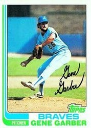 1982 Topps Base Set Gene Garber #32 card