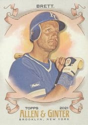 2021 Topps Allen & Ginter Base Set George Brett #147 card
