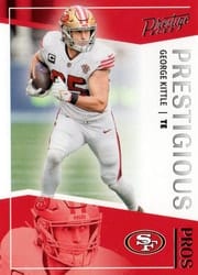2022 Panini Prestige Prestigious Pros George Kittle #PP-11 card