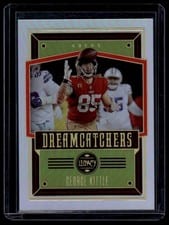 2023 Panini Legacy Dreamcatchers George Kittle #DC-15 card