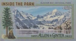 2022 Topps Allen & Ginter Chrome Inside the Park Minis Glacier Bay National Park #ITP-15 card