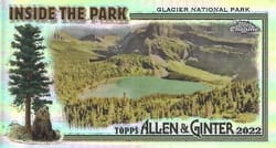 2022 Topps Allen & Ginter Chrome Inside the Park Minis Glacier National Park #ITP-6 card