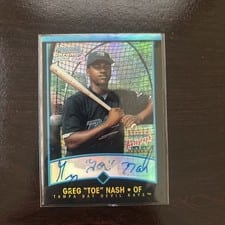 Greg 'Toe' Nash 2001 Bowman Chrome card