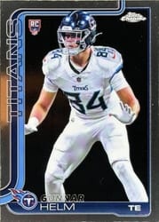2025 Topps Chrome Base Set Gunnar Helm #305 card