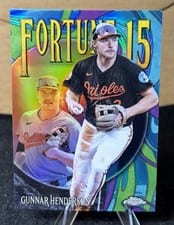 2025 Topps Chrome Fortune 15 Gunnar Henderson #F15-2 card