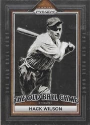 2023 Panini Prizm The Old Ball Game Hack Wilson #OBG16 card