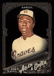 2018 Topps Allen & Ginter X Base Set Hank Aaron #50 card