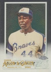 2020 Topps Allen & Ginter Chrome Base Set Hank Aaron #104 card
