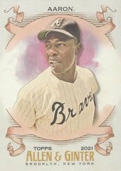 2021 Topps Allen & Ginter Base Set Hank Aaron #1 card