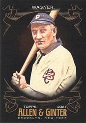 2021 Topps Allen & Ginter X Base Set Honus Wagner #106 card