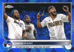 2022 Topps Chrome Sapphire Edition Base Set How Far? #320 card