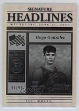 2025-26 Panini Signature Series Signature Headlines Hugo Gonzalez #20 card