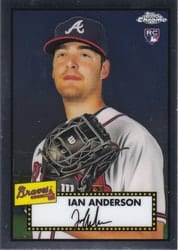 2021 Topps Chrome Platinum Anniversary Base Set Ian Anderson #11 card