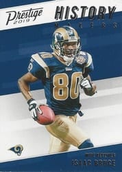 2019 Panini Prestige History Makers Isaac Bruce #HM-IB card