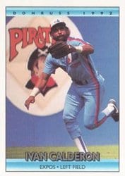 1992 Donruss Base Set Ivan Calderon #48 card