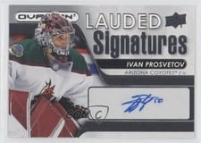 2021-22 Upper Deck Ovation Lauded Signatures Ivan Prosvetov #LS-IP card