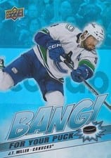 2024-25 Upper Deck Bang! For Your Puck J.T. Miller #BP-12 card