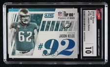 2022 Score Top 100 Jason Kelce #T92 card