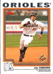 2004 Topps Base Set Jay Gibbons #46 card