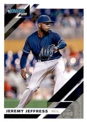 2019 Donruss Base Set Jeremy Jeffress #94 card