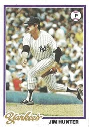 1978 Topps Base Set Jim Hunter #460 card
