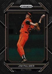 2023 Panini Prizm Base Set Jim Palmer #255 card
