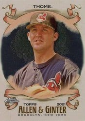2021 Topps Allen & Ginter Chrome Base Set Jim Thome #255 card