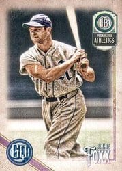 2018 Topps Gypsy Queen Base Set Jimmie Foxx #309 card