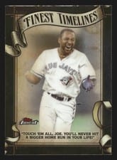 2025 Finest Timelines Joe Carter #FT-16 card