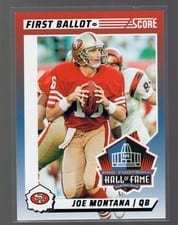 2024 Score First Ballot Joe Montana #7 card