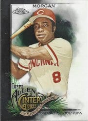 2022 Topps Allen & Ginter Chrome Base Set Joe Morgan #140 card