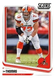 2018 Score Base Set Joe Thomas #80 card