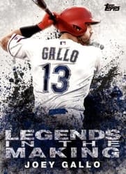 2018 Topps Update Legends in the Making Joey Gallo #LITM-16 card