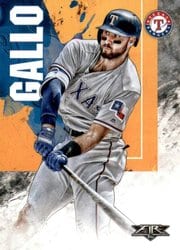 2019 Topps Fire Base Set Joey Gallo #140 card