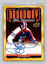 2025-26 Upper Deck New York Rangers Centennial Broadway Blue Signatures John Davidson #BBS-JD card