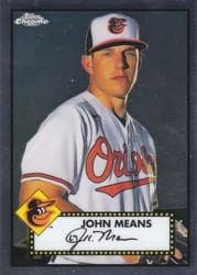 2021 Topps Chrome Platinum Anniversary Base Set John Means #358 card