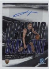 2025-26 Bowman Opening Statement Signatures John Tonje #OS-JT card