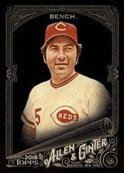 2018 Topps Allen & Ginter X Base Set Johnny Bench #133 card
