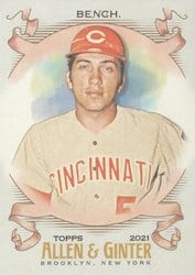 2021 Topps Allen & Ginter Base Set Johnny Bench #73 card