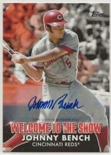 2022 Topps Welcome to the Show Autographs Johnny Bench #WTTS-44 card