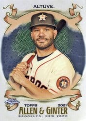 2021 Topps Allen & Ginter Chrome Base Set Jose Altuve #16 card